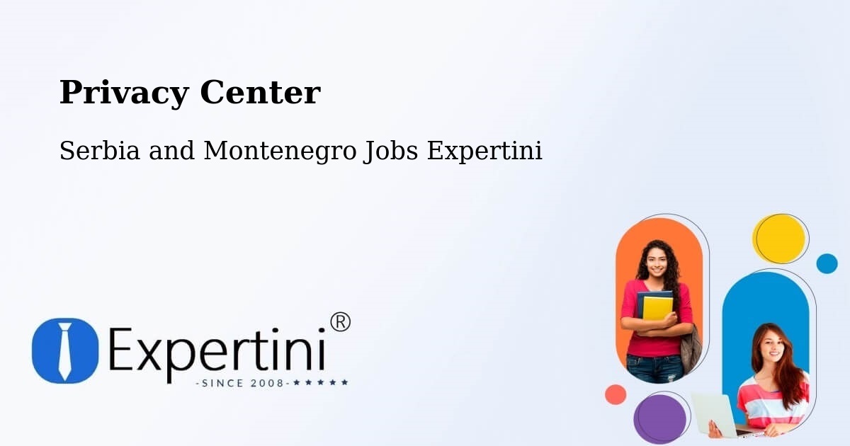 Privacy Policy – North Perth - Serbia and Montenegro Jobs Expertini