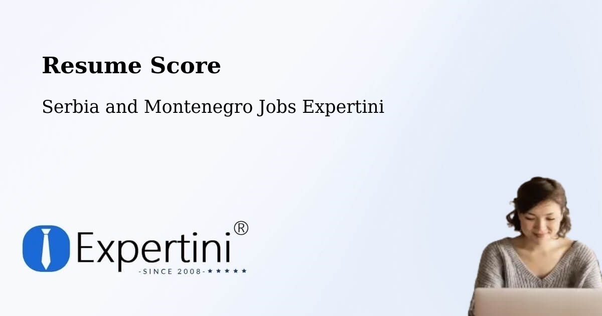 Resume Score & Job Description Match Tool – North Perth - Serbia and Montenegro Jobs Expertini